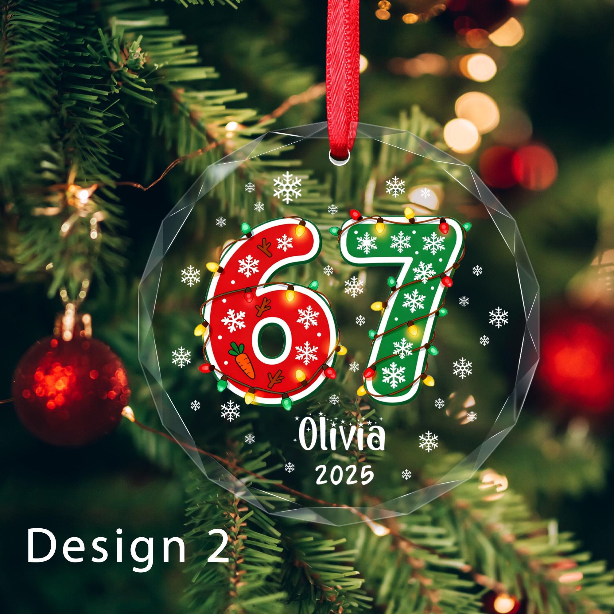 6 7 Ornament, Custom six seven Funny Christmas Gift