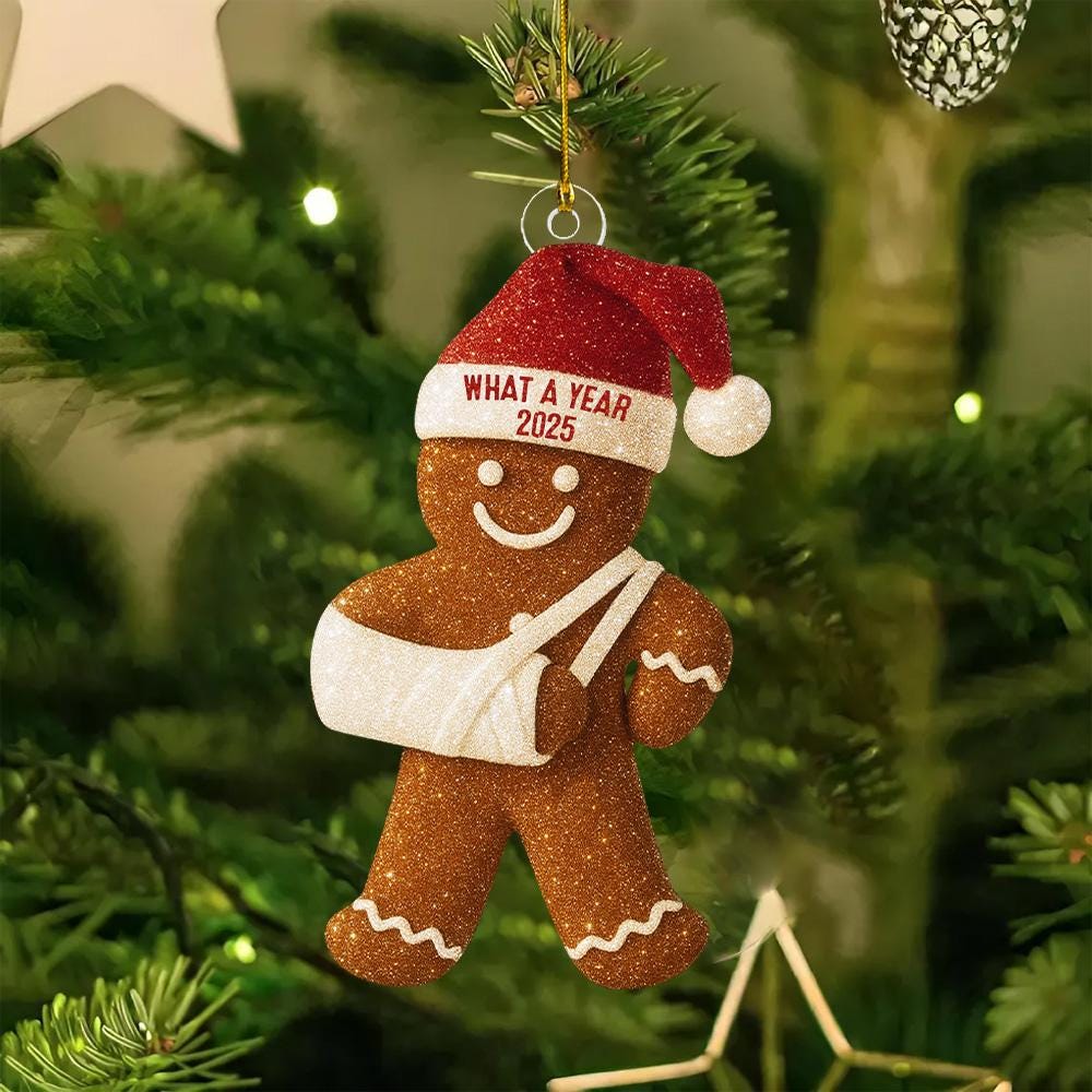 Injury Christmas 3D Glitter FLAT Ornament, Funny Gingerbread Xmas Ornament, Broken Arm Holiday Decor, What a Year 2025 Ornament Gift