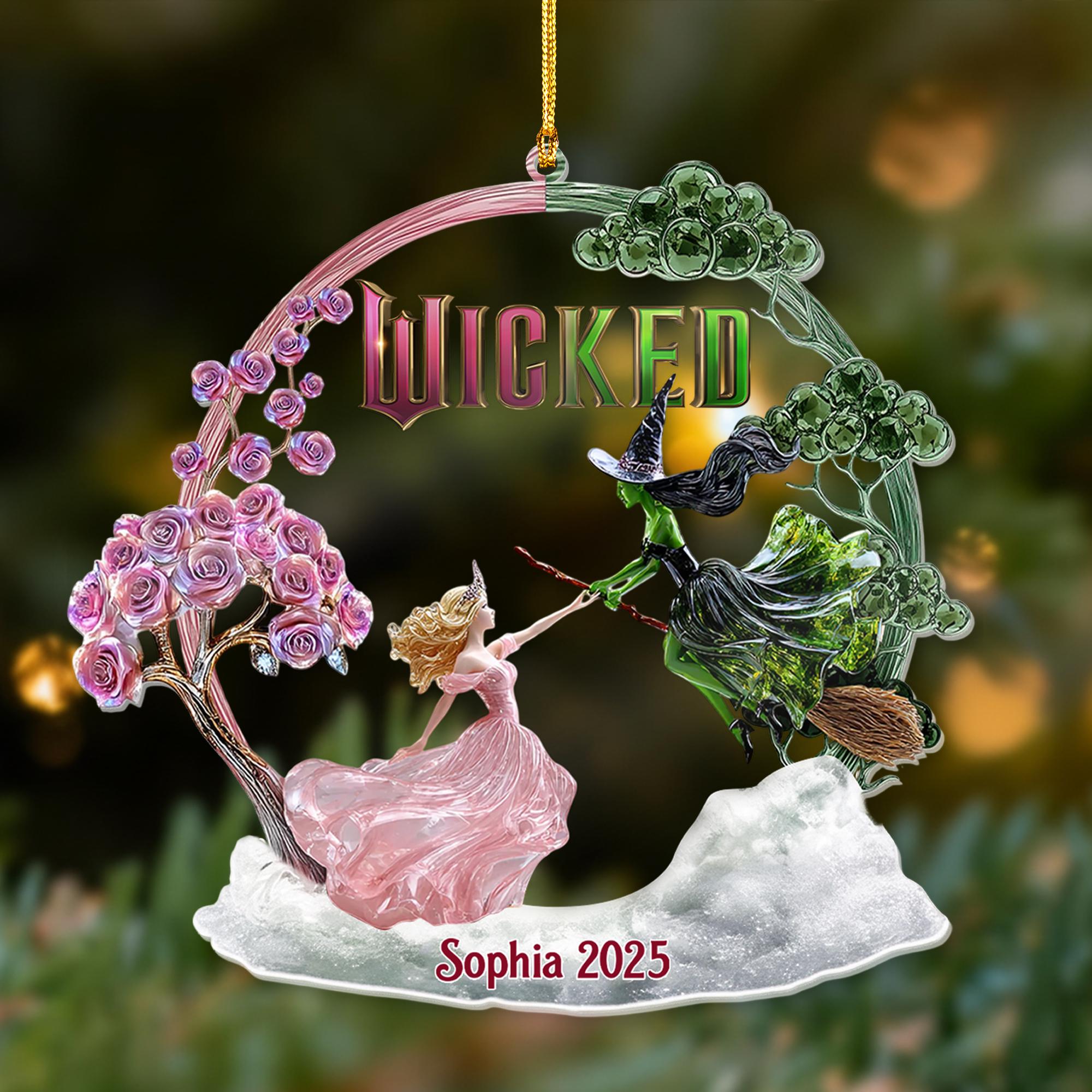 Personalized Wicked Ornament 2025, Elphaba and Glinda Ornament, Wicked The Musical Gift, Emerald City Fantasy, Custom Acrylic Ornament