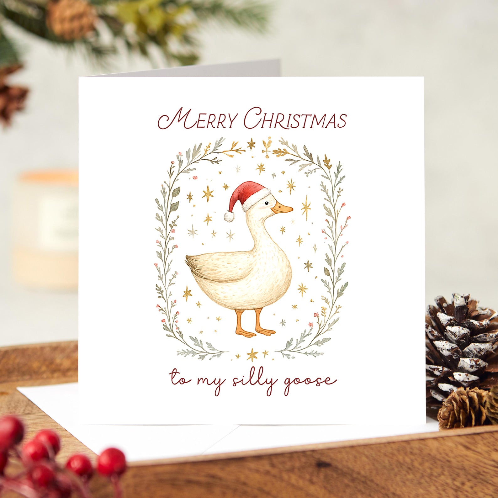 Merry Christmas to my silly goose